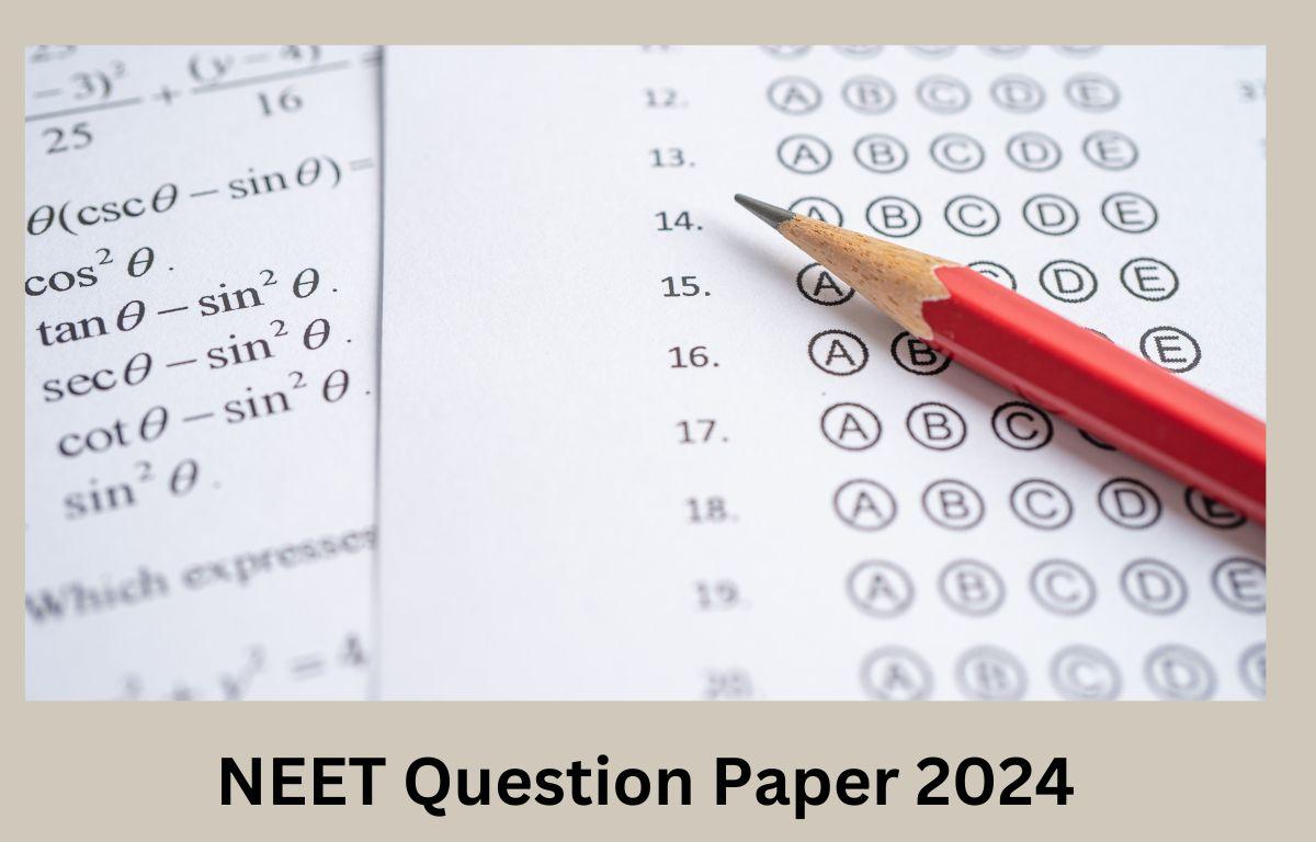 NEET UG 2024 Question Paper PDF Downlaod Full PDF Kashmir Student News